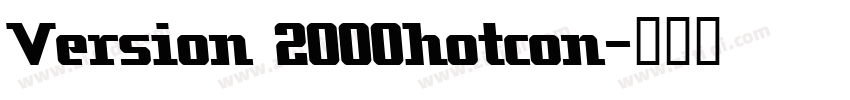 Version 2000hotcon字体转换